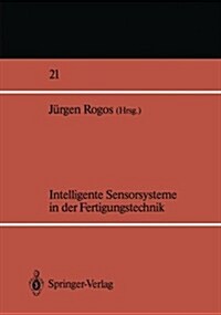 Intelligente Sensorsysteme in Der Fertigungstechnik (Paperback)