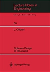 Optimum Design of Structures: With Special Reference to Alternative Loads Using Geometric Programming (Paperback, Softcover Repri)