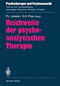 Reichweite Der Psychoanalytischen Therapie (Paperback)