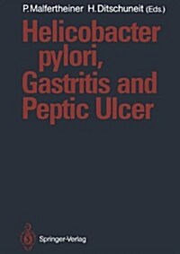Helicobacter Pylori, Gastritis and Peptic Ulcer (Hardcover)