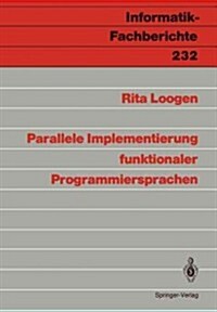 Parallele Implementierung Funktionaler Programmiersprachen (Paperback)