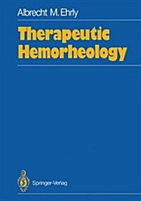 Therapeutic Hemorheology (Hardcover)