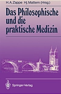 Das Philosophische Und Die Praktische Medizin (Paperback)