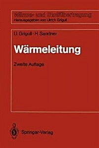 W?meleitung (Paperback, 2, 2. Aufl.)