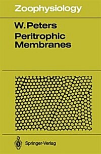 Peritrophic Membranes (Hardcover)