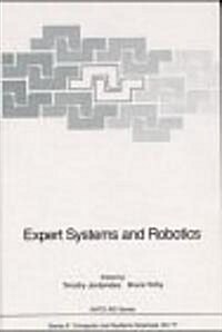 Expert Systems and Robotics (Hardcover)