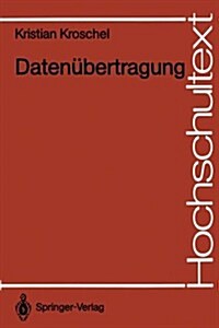 Daten?ertragung: Eine Einf?rung (Paperback, 1991)