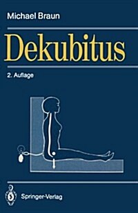 Dekubitus (Paperback, 2, 2. Aufl.)
