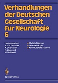 Multiple Sklerose Neuroonkologie Konstitutionelle Dyslexie: 63. Jahrestagung Vom 13.-15. September 1990 in Darmstadt (Paperback)