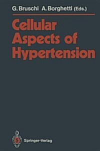 Cellular Aspects of Hypertension (Hardcover)