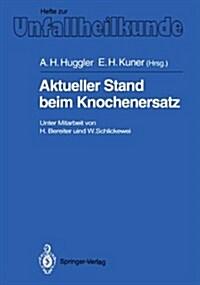 Aktueller Stand Beim Knochenersatz (Paperback)