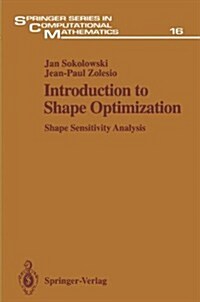 Introduction to Shape Optimization: Shape Sensitivity Analysis (Hardcover)