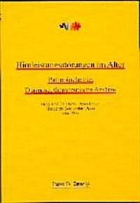 Hirnleistungsst?ungen Im Alter: Pathobiochemie, Diagnose, Therapeutische Ansatzpunkte (Paperback)