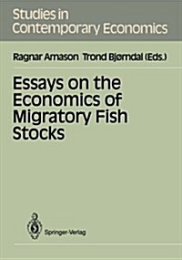 Essays on the Economics of Migratory Fish Stocks (Paperback)