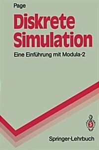 Diskrete Simulation: Eine Einf?rung Mit Modula-2 (Paperback)