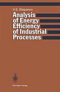 Analysis of Energy Efficiency of Industrial Processes (Hardcover)