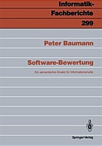 Software-Bewertung: Ein Semantischer Ansatz F? Infomationsma? (Paperback, Softcover Repri)