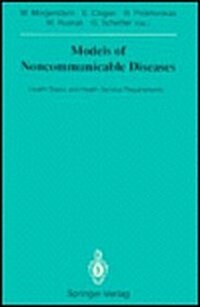 Models of Noncommunicable Diseases: Health Status and Health Service Requirements (Paperback)