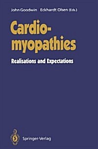 Cardiomyopathies: Realisations and Expectations (Hardcover)