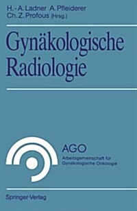 Gyn?ologische Radiologie (Paperback)