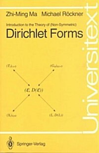 Introduction to the Theory of (Non-Symmetric) Dirichlet Forms (Paperback)