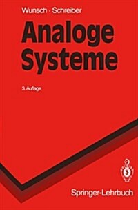 Analoge Systeme: Grundlagen (Paperback, 3, 3. Aufl.)