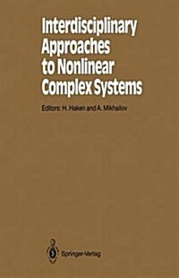 Interdisciplinary Approaches to Nonlinear Complex Systems (Hardcover)