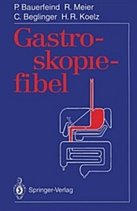 Gastroskopiefibel (Paperback)