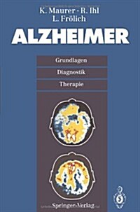 Alzheimer: Grundlagen, Diganostik, Therapie (Paperback)