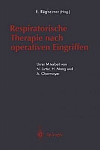 Respiratorische Therapie Nach Operativen Eingriffen (Paperback)