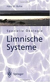 Spezielle ?ologie: Limnische Systeme (Paperback)