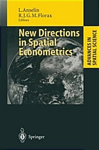 New Directions in Spatial Econometrics (Hardcover)