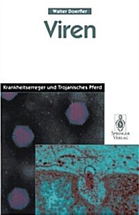 Viren: Krankheitserreger Und Trojanisches Pferd (Paperback, 1996)
