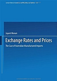 Exchange Rates and Prices: The Case of Australian Manufactured Imports (Paperback, 1996)