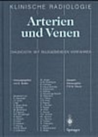 Arterien Und Venen: Diagnostik Mit Bildgebenden Verfahren (Hardcover)