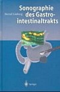 Sonographie Des Gastrointestinaltrakts (Hardcover)