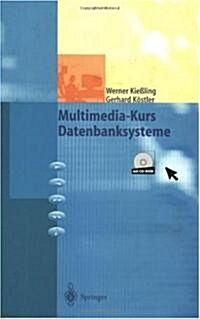 Multimedia-Kurs Datenbanksysteme (Paperback, 1998)