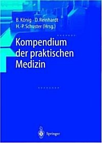 Kompendium Der Praktischen Medizin (Hardcover)