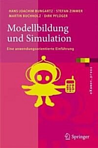 Modellbildung Und Simulation (Paperback)