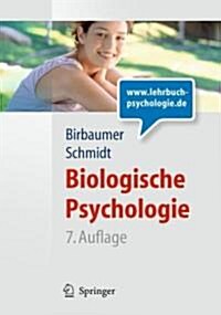 Biologische Psychologie (Hardcover, 7, 7., Vollst. Ube)