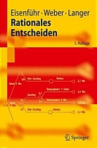 Rationales Entscheiden (Paperback, 5, 5. Aufl. 2010)