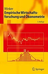 Empirische Wirtschaftsforschung Und Okonometrie (Paperback, 3, 3., Akualisiert)