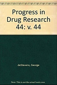 Progress in Drug Research / Fortschritte Der Arzneimittelforschung / Progres Des Recherches Pharmaceutiques (Hardcover, 1995)