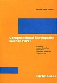 Computational Earthquake Science Part I (Paperback, 2004)
