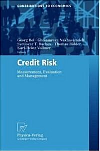 Credit Risk: Measurement, Evaluation and Management (Paperback, Softcover Repri)