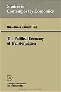 The Political Economy of Transformation (Paperback)