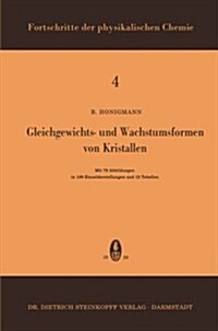 Gleichgewichts- und wachstumsformen von kristallen (Paperback)