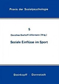 Soziale Einfl?se Im Sport (Paperback, AUFL)