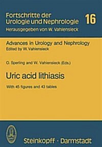 Uric Acid Lithiasis: Workshop Tel Aviv 10.-12. Dezember 1980 (Paperback, Softcover Repri)