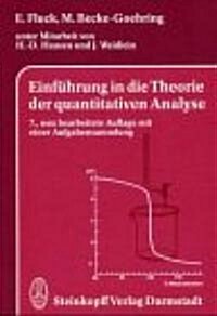 Einf?rung in Die Theorie Der Quantitativen Analyse (Paperback, 7, 7., Vollig Neu)
